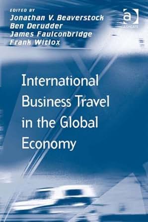 International Business Travel In The Global Economy