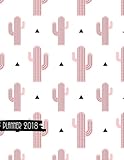 2018 planner: Cute cactus daily planner with weekly monthly calendar and at-a-glace 2018-2019 calend by Moon Journal