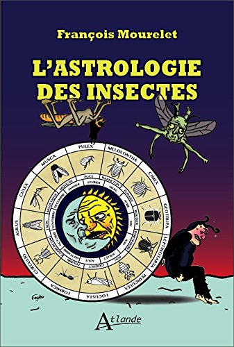 L' astrologie des insectes