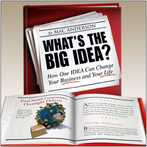 What's the Big Idea? How One IDEA Can Change Yo... 1608100618 Book Cover
