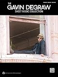 The Gavin Degraw Sheet Music Collection Piano/Vocal/Guitar