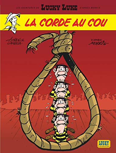 Aventures de Lucky Luke d'après Morris (Les) - tome 2 - Corde au cou (La) [Al... by Laurent Gerra, Achdé, Anne-Marie Ducasse, Morris
