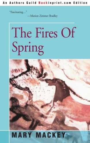 The Fires Of Spring