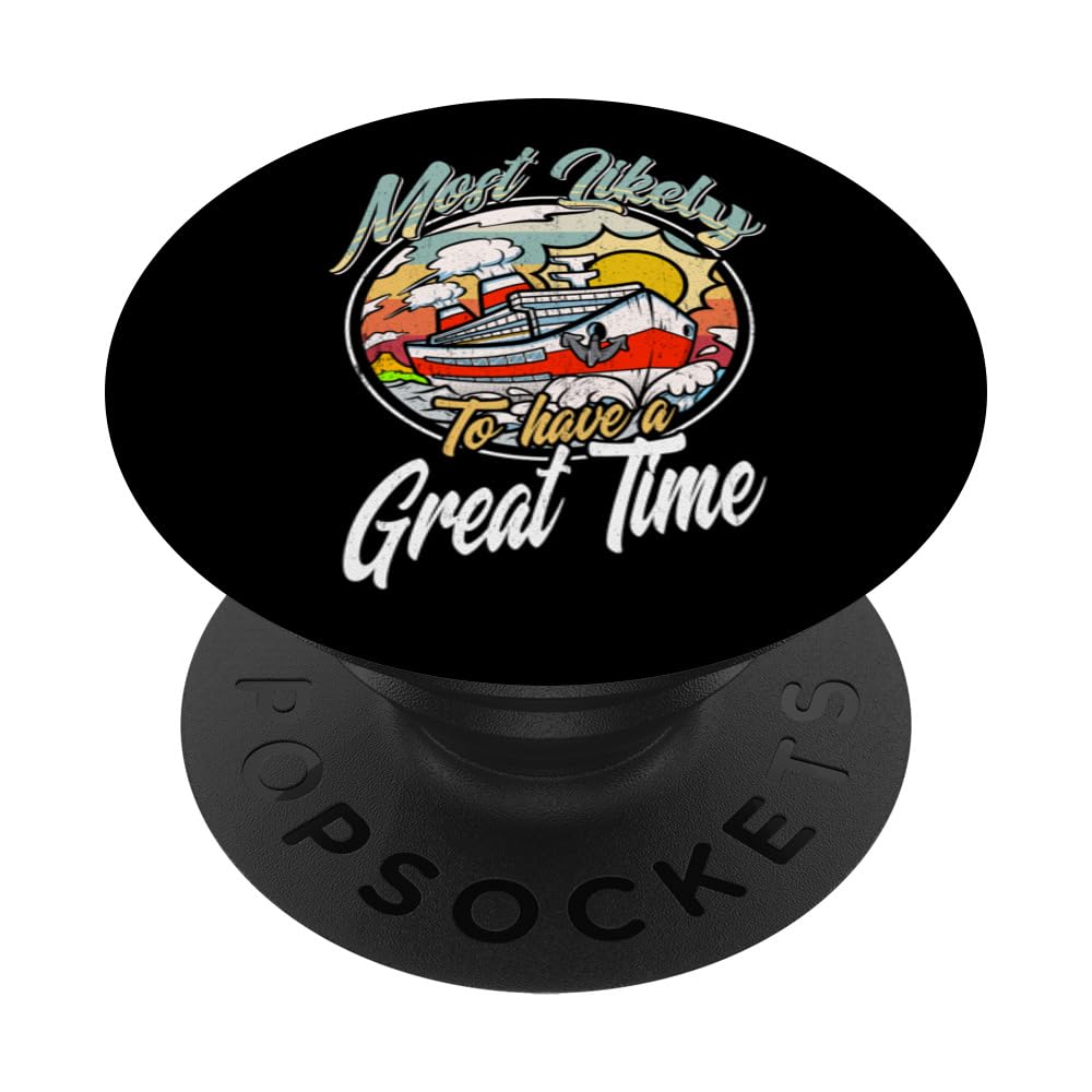 Cruise Crew Most Likely to Have a Great Time Matching PopSockets Swappable PopGrip