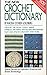 New Crochet Dictionary by
