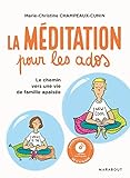 La méditation pour les ados (1CD audio MP3) by 