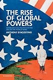 The Rise of Global Powers: International Politics in the Era of the World Wars