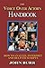The Voice Over Actor's Handbook: How to Analyze, Interpret, and Deliver Scripts (Voice Over Instruction Book 1)