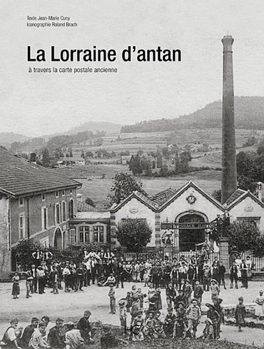La  Lorraine d'antan