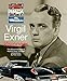 Virgil Exner: Visioneer: The official biography of Virgil M. Exner, designer extraordinaire