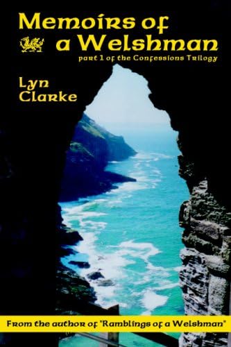 Memoirs Of A Welshman (Confessions of a Welshman Book 1)
