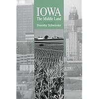 Iowa: The Middle Land