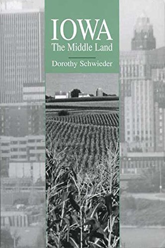 Iowa: the middle land