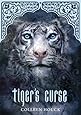 Amazon.com: Tiger's Curse (Book 1 in the Tiger's Curse Series ...