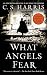 What Angels Fear: A Sebastian St. Cyr Mystery by 