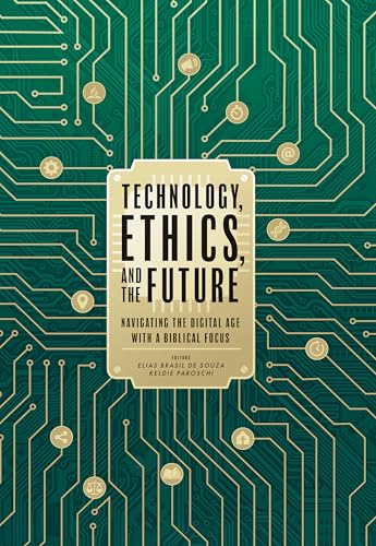 Technology, Ethics, and the Future: Navigating the Digital Age with a Biblicial Focus
