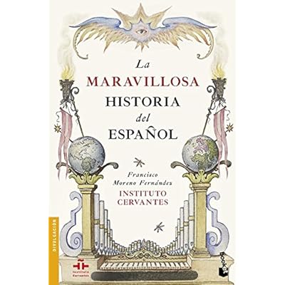 La maravillosa historia del español (Divulgación) La maravillosa historia del español (Divulgación)