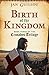 Birth of the Kingdom (Crusades Trilogy) by Jan Guillou (2011-06-28) by Jan Guillou