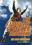 The Legendary Lydecker Brothers