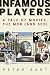 Infamous Players: A Tale of Movies, the Mob, (and Sex) by Peter Bart