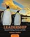 Leadership: Research Findings, Practice, and Skills - Standalone Book