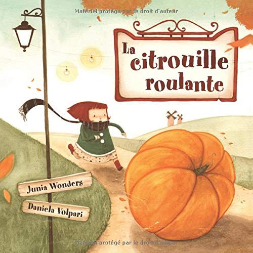 La citrouille roulante (French Edition)
