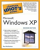 The Complete Idiot's Guide to Microsoft Windows XP, 2nd Edition by 