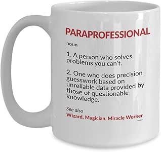 Amazon.com: Paraprofessional Coffee Mug - Funny Definition ...