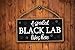 Honey Dew Gifts A Spoiled Black Lab Lives Here 5 inch by 10 inch Hanging Black Lab Decor, Wall Art, Decorative Wood Sign Home Decor, Black Lab Gifts, 75493