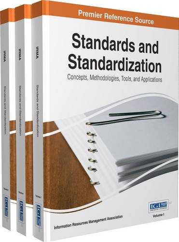 Standards and Standardization: Concepts, Methodologies, Tools, and ...
