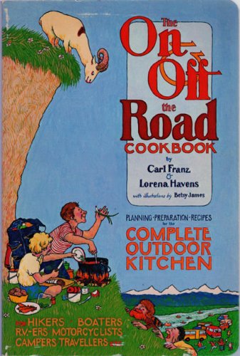 On and Off the Road Cookbook On and Off the Road Cookbook