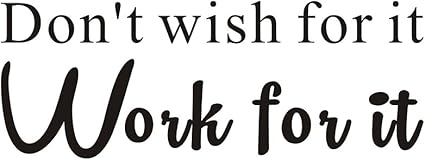 Ne Pas Wish Pour Elle Travail Pour Sport Fitness Papier Peint Motif Citation Proverbe Anglais Sticker Decals Sticker Mural En Vinyle Inscription Mots De Transfert Decor Dynamisant Amazon Fr Cuisine Maison