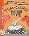 Tyrannosaurus Drip: Book and CD Pack by 