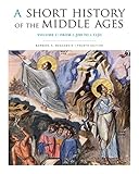 A Short History of the Middle Ages, Volume I: From c.300 to c.1150, Fourth Edition