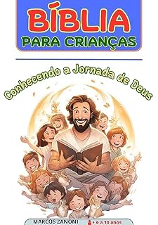 Livro Bíblia para Crianças: Conhecendo a Jornada de Deus