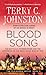 Blood Song: The Battle at Powder River & the Beginning of the Great Sioux War of 1876 (Plainsmen)