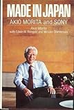 Made in Japan Akio Morita and SONY by 