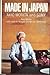 Made in Japan Akio Morita and SONY by 