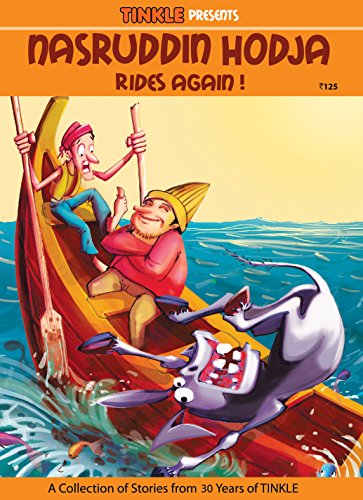 NASRUDDIN HODJA (VOL-1) :TINKLE COLLECTION: RIDES AGAIN! (TINKLE COLLECTIONS: NASRUDDIN HODJA)