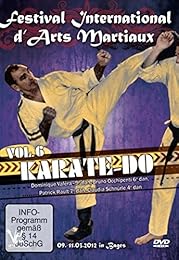 Festival international d'arts martiaux : Karate-Do - Vol. 6