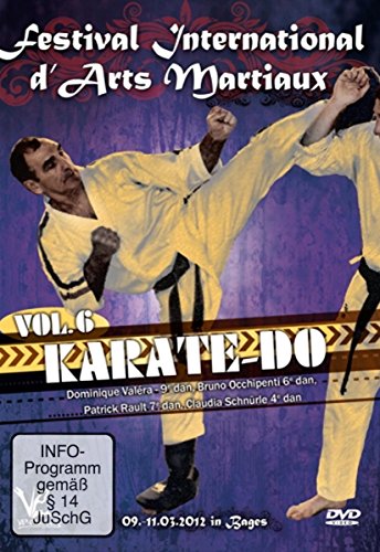 Festival international d'arts martiaux : Karate-Do - Vol. 6