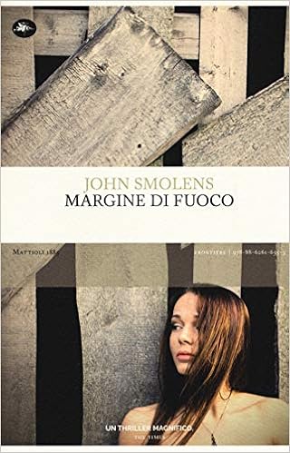 John Smolens - Margine di fuoco (2019)