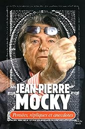 Pensées, répliques et anecdotes
