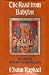 The Road from Babylon: The Story of the Sephardi and Oriental Jews by