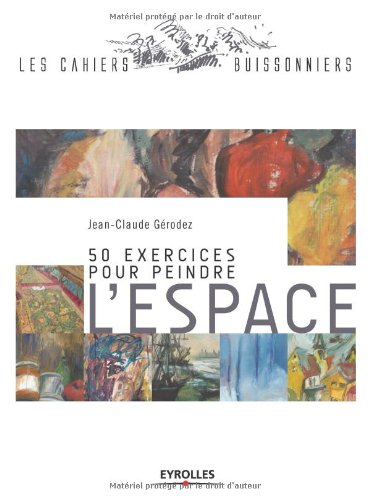 50 exercices pour peindre l'espace