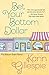 Bet Your Bottom Dollar (The Bottom Dollar Series Book 1)