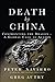 Death by China: Confronting the Dragon - A Global Call to Action: Confronting the Dragon - A Global Call to Action (paperback)