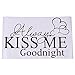 GUAngqi Wall Sticker ALWAYS KISS ME GOODNIGHT LOVE Art Decal Room Decor Mural
