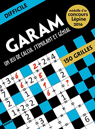 Garam niveau difficile : Un jeu de calcul stimulant et génial by 