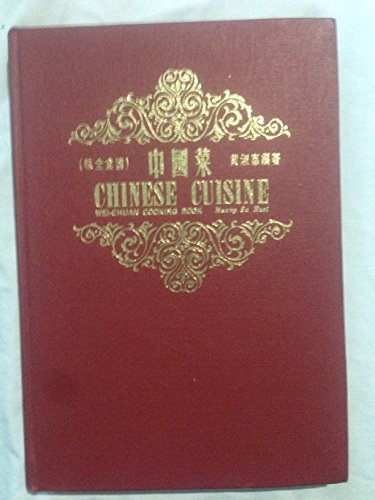 Chinese Cuisine Wei Chuans Cook Book by Huang Su Huei, Su Huei Huang (Hardcover)